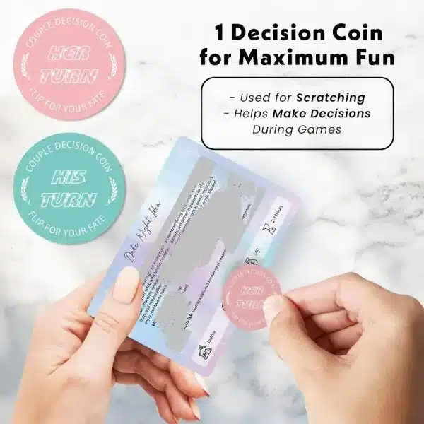 Hands holding the 'His Turn' and 'Her Turn' decision coin, which can be used to scratch the date night card.