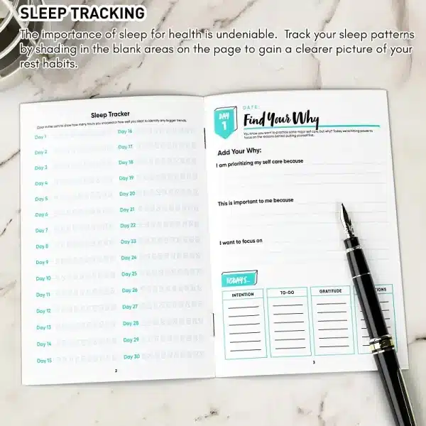 A journal page showing the 30-day sleep tracker alongside the 'Day 1: Find Your Why' daily prompt.