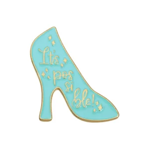 Inspirational Teal High-Heel Enamel Pin - It's Possible (5)